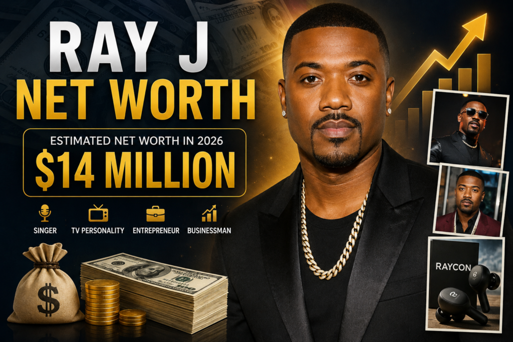 Ray J Net Worth